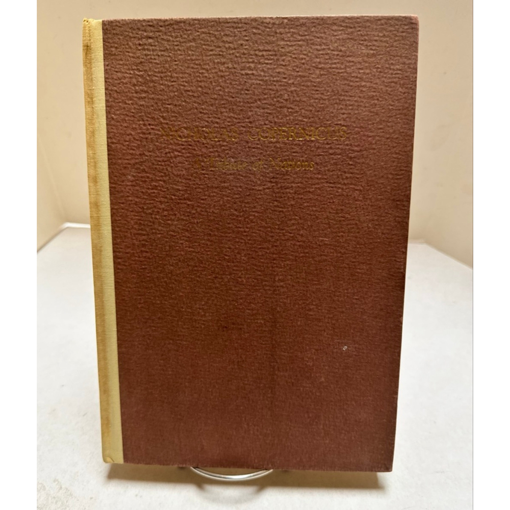 Nicholas Copernicus A Tribute of Nations Stephen P. Mizwa Ed. 1945 Hardcover